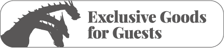Exclusive Items for Guests