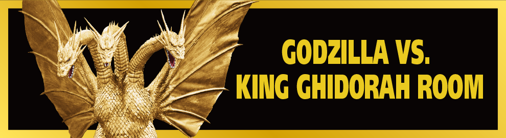 GODZILLA VS. KING GHIDRAH ROOM